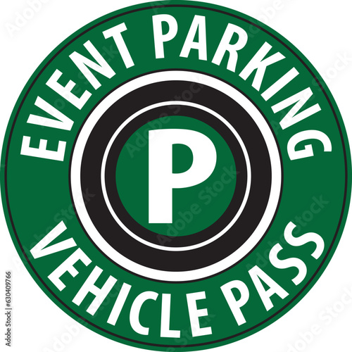 Event parking sign vehicle pass sign vector