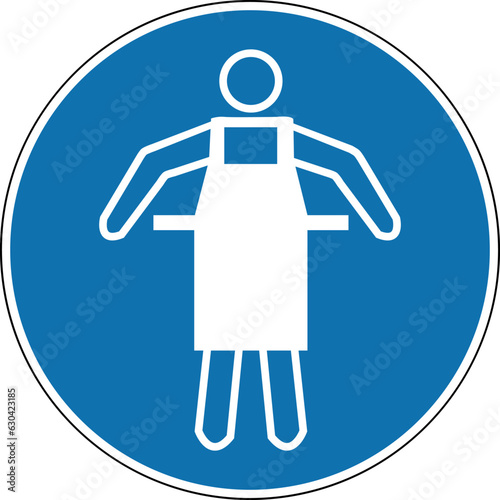 Protective apron sign. Use a protective apron. Mandatory sign. Round blue sign. Apron should cover front of body. Follow safety rules.