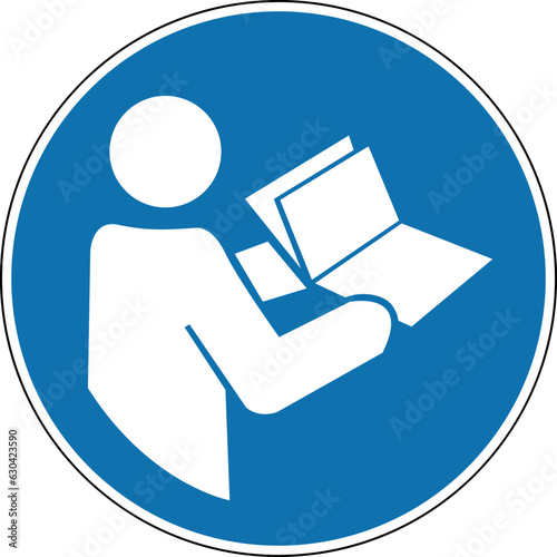 Read the instruction booklet before you start. Mandatory sign. Read the instruction manual booklet. Round blue sign. Safety before starting work with equipment.