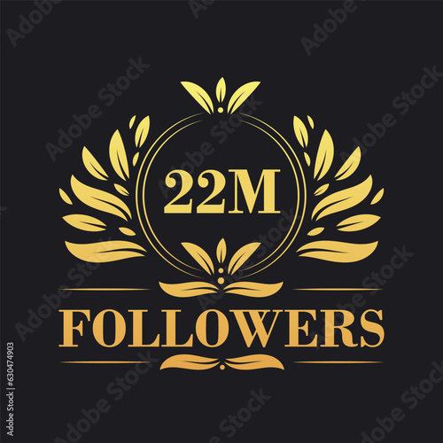 22M Followers celebration design. Luxurious 22M Followers logo for social media followers
