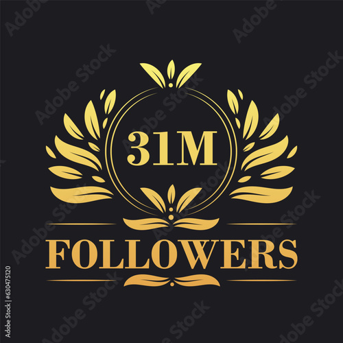 31M Followers celebration design. Luxurious 31M Followers logo for social media followers