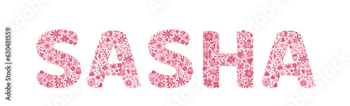Sasha. Female name. Girl name is written by floral letters. Flower pink alphabet. Doodle. Vector photo
