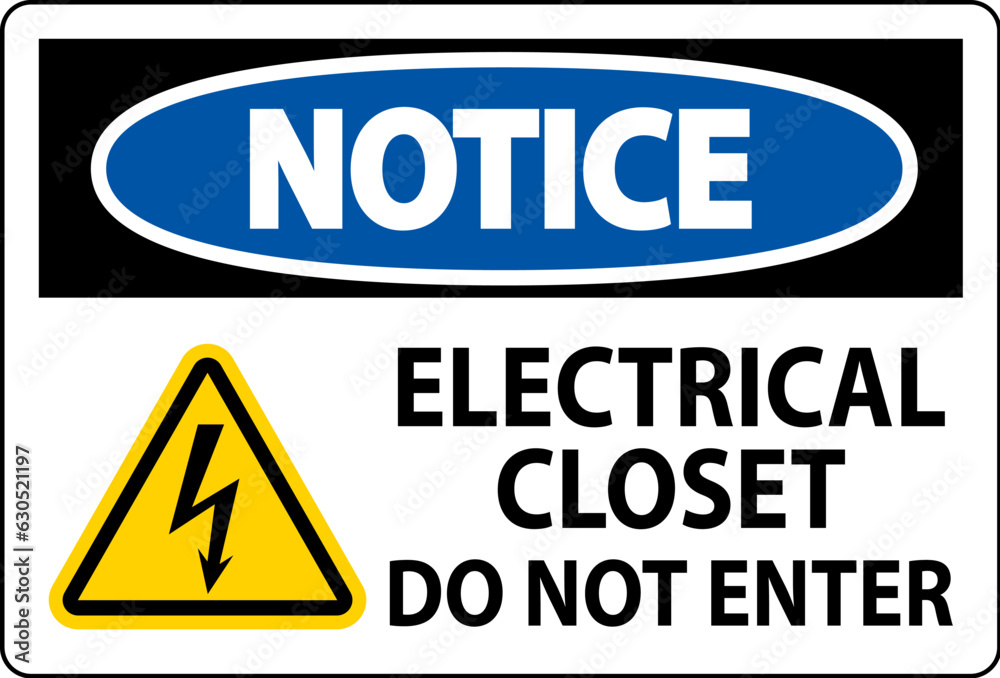 Notice Sign Electrical Closet - Do Not Enter