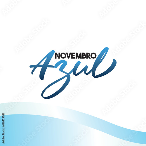 NOVEMBRO AZUL, MÊS NOVEMBRO AZUL, CAMPANHA NOVEMBRO AZUL, MÊS DE PREVENÇÃO AO CÂNCER DE PRÓSTATA,