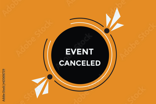 Event canceled button web banner templates. Vector Illustration 
