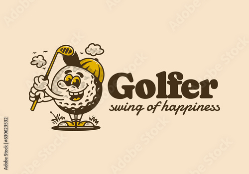 Golfer swing of happiness, mascot character illustration of golf ball holding a golf stick