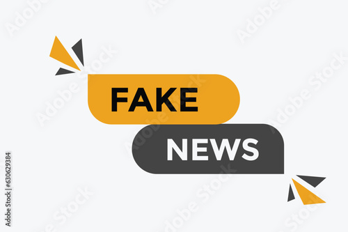 Fake news button web banner templates. Vector Illustration 
