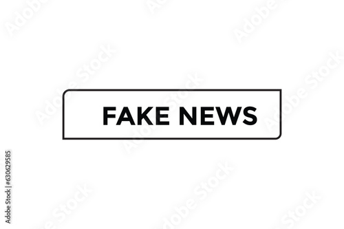 Fake news button web banner templates. Vector Illustration 
