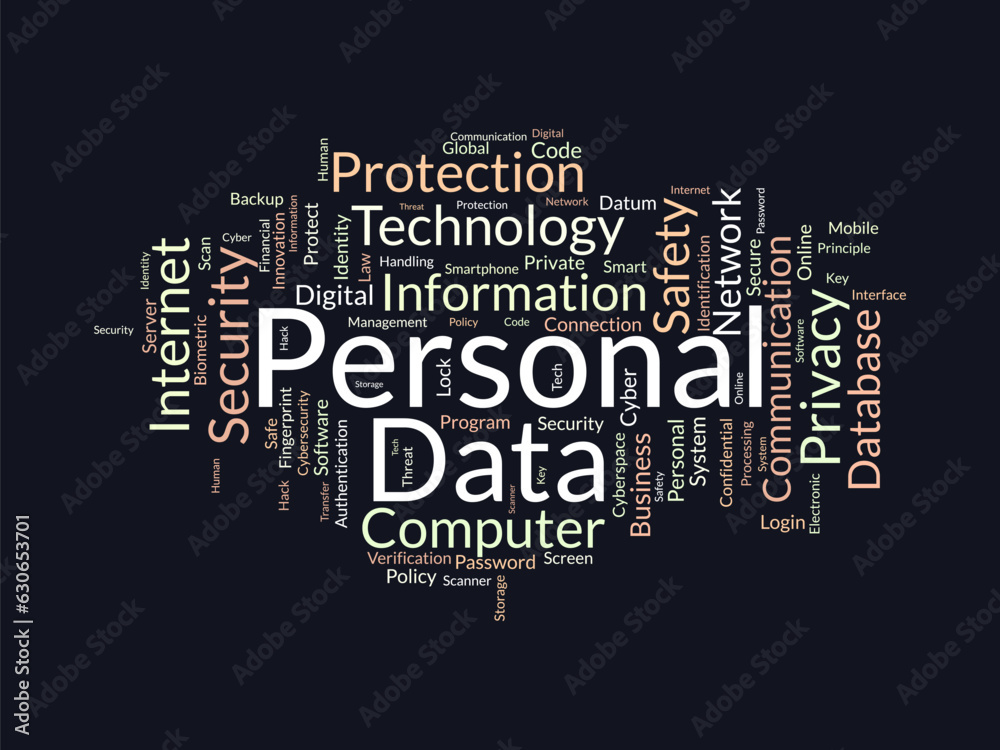Word cloud background concept for Personal data. Digital safety protection policy used for personal internet security. vector illustration. Word cloud background concept for Personal data. Digital safety protection policy used for personal internet security. vector illustration.