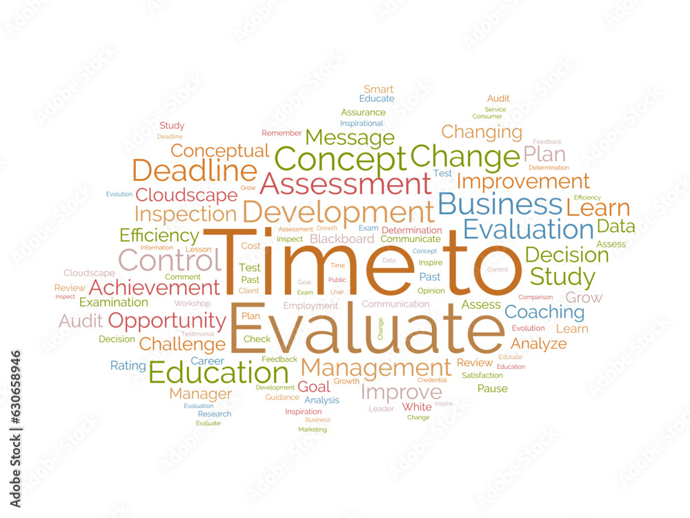 Fototapeta premium Word cloud background concept for time to evaluate. career development study evaluation assess for opportunity satisfaction. vector illustration.