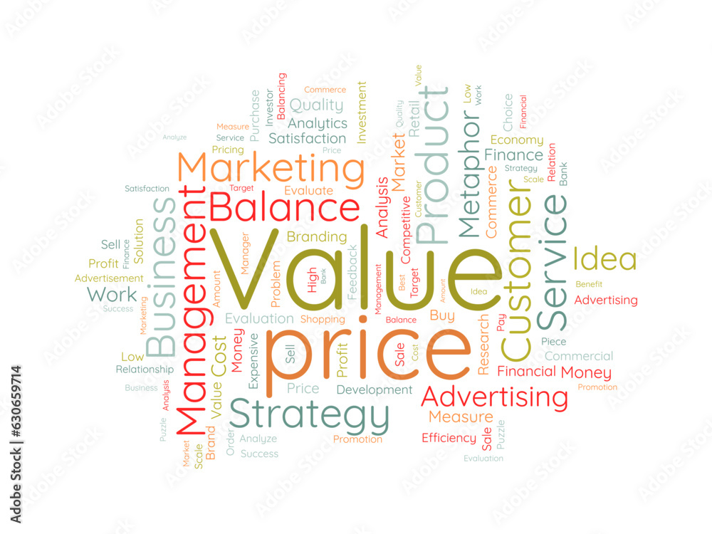 Word cloud background concept for Value price. Financial analysis metaphor with balance measure. vector illustration. Word cloud background concept for Value price. Financial analysis metaphor with balance measure. vector illustration.