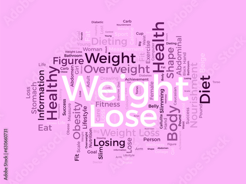 Word cloud background concept for weight Lose. Diet with healthy food for losing overweight or living healthy life. vector illustration.
