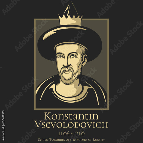 Portrait of the rulers of Russia. Konstantin Vsevolodovich (1186-1218) was the eldest son of Vsevolod the Big Nest and Maria Shvarnovna. In 1206 and 1207, he was the prince of Novgorod.