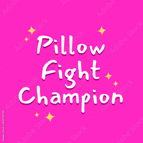 Pillow fight champion girl kids pink background banner template design vector