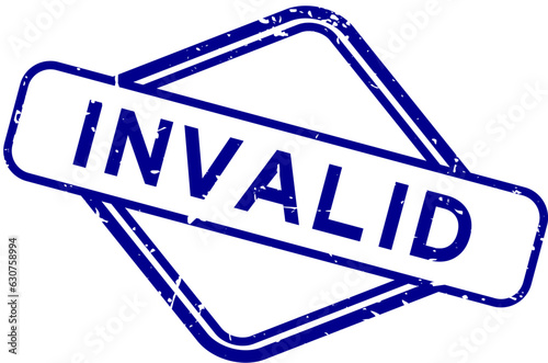 Grunge blue invalid word rubber seal stamp on white background