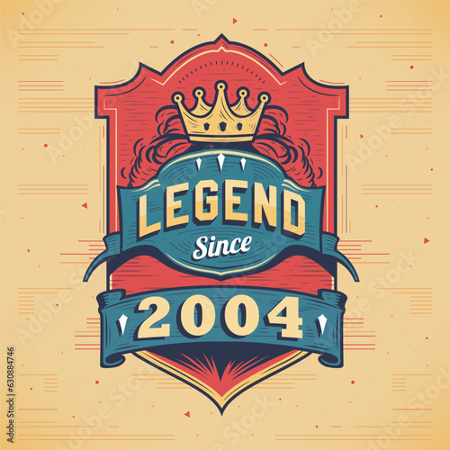 Legend Since 2004 Vintage T-shirt - Born in 2004 Vintage Birthday Poster Design.