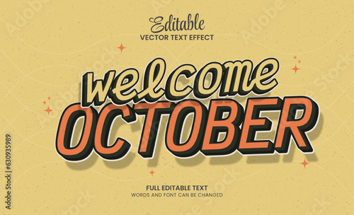 Editable vintage text effect welcome october 3d text template vector
