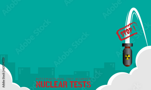 International Day Against Nuclear Tests Background with copy space area
