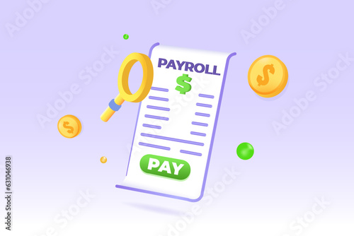 Invoice paper, payroll, salary payment 3d  realistic concept. Vector illustration