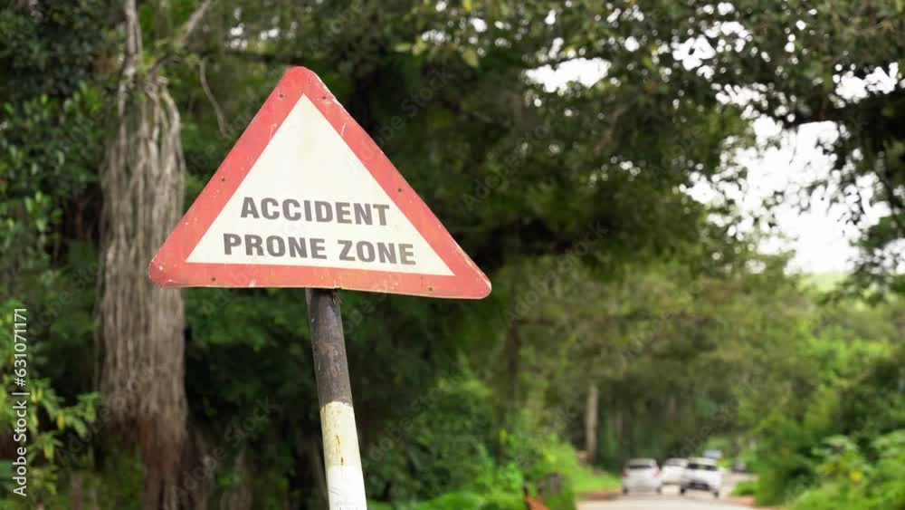 Drive Slow Accident Prone Area Sign