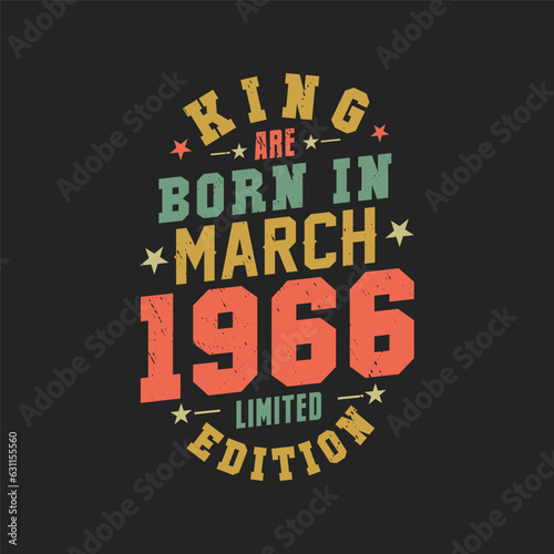 Wallpaper Mural King are born in March 1966. King are born in March 1966 Retro Vintage Birthday Torontodigital.ca