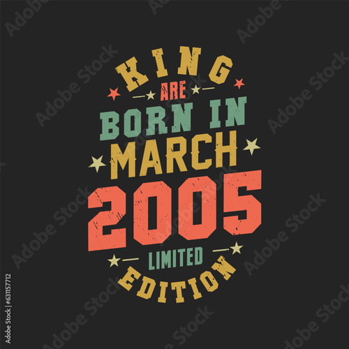 Wallpaper Mural King are born in March 2005. King are born in March 2005 Retro Vintage Birthday Torontodigital.ca