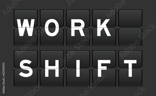 Black color analog flip board with word work shift on gray background