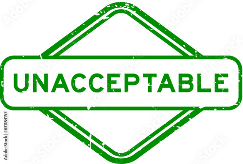 Grunge green unacceptable word rubber seal stamp on white background