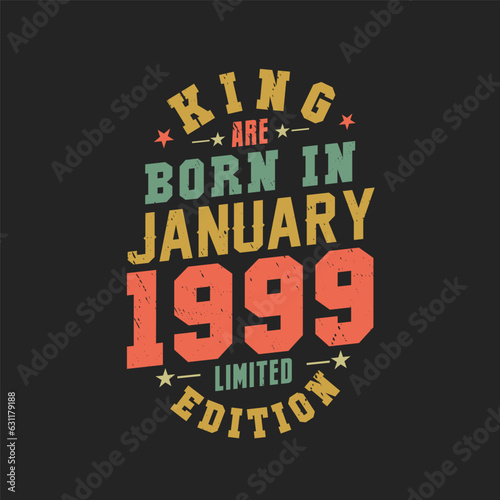 Wallpaper Mural King are born in January 1999. King are born in January 1999 Retro Vintage Birthday Torontodigital.ca
