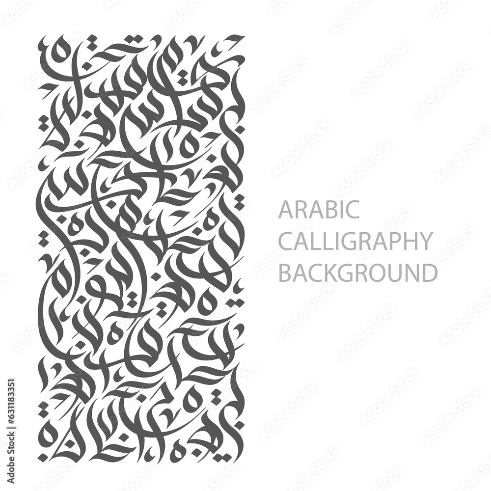 Arabic Calligraphy Background Arabic Alphabet Letters In Free Style 
