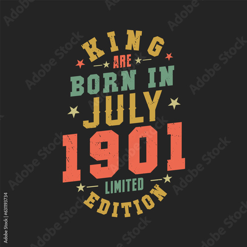 Wallpaper Mural King are born in July 1901. King are born in July 1901 Retro Vintage Birthday Torontodigital.ca