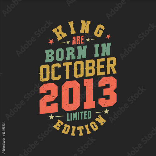 Wallpaper Mural King are born in October 2013. King are born in October 2013 Retro Vintage Birthday Torontodigital.ca