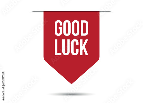 good luck red vector banner illustration isolated on white background