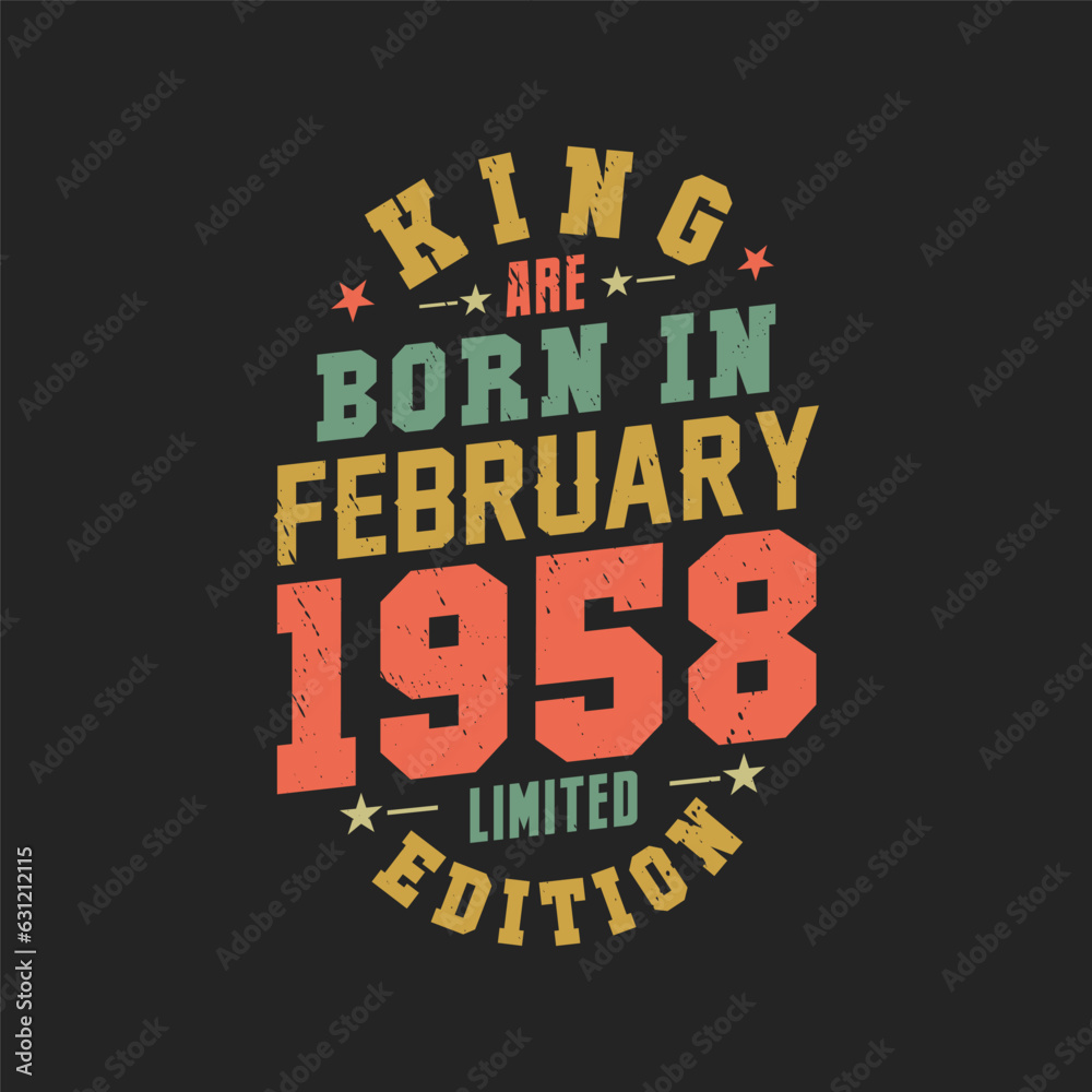 Obraz premium King are born in February 1958. King are born in February 1958 Retro Vintage Birthday