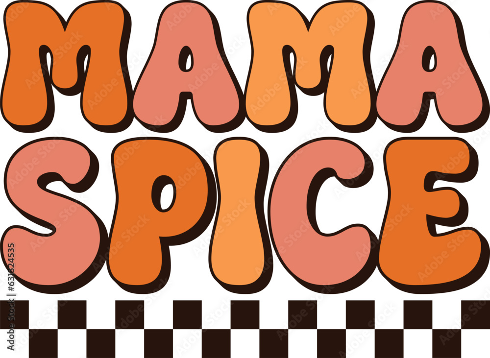 Mama Spice Retro T-shirt Design Mama Spice Retro T-shirt Design