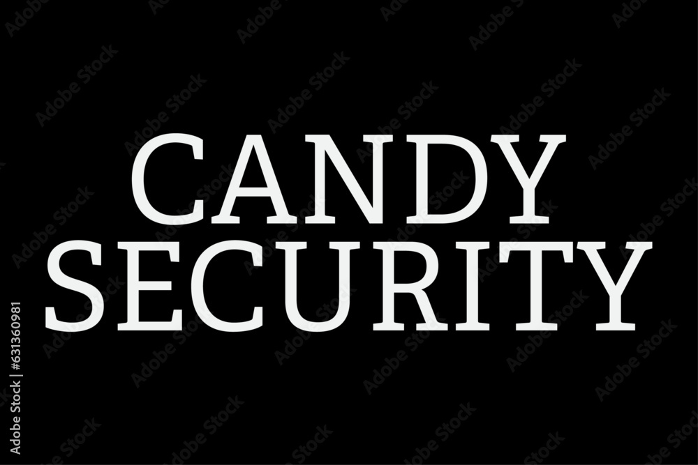 Candy Security Funny Halloween T-Shirt Design Candy Security Funny Halloween T-Shirt Design