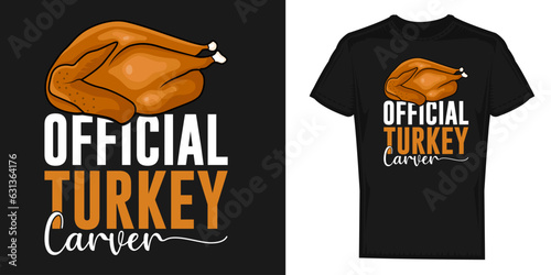 Funny Thanksgiving Official Turkey Carver vector design, graphics for t-shirt prints