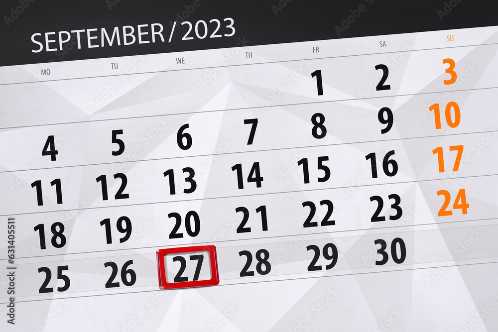 Fototapeta premium Calendar 2023, deadline, day, month, page, organizer, date, September, wednesday, number 27