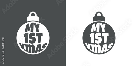 Tiempo de Navidad. Logo con silueta de bola de navidad con mensaje My 1st Xmas para su uso en invitaciones y felicitaciones