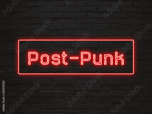 Post-Punk のネオン文字