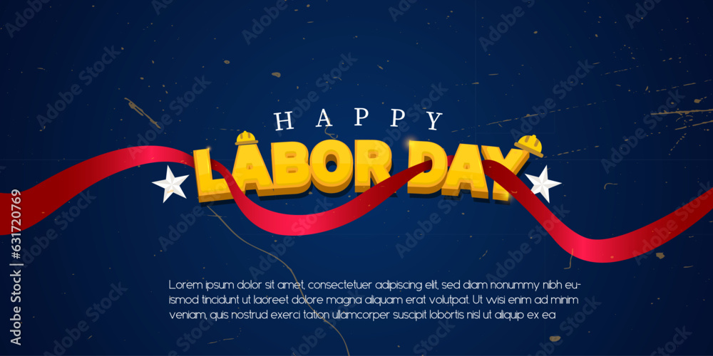 Happy Labor Day September 4th with yellow text in 3d. Blue background