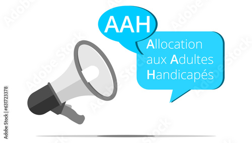 Mégaphone AAH - Allocation aux Adultes Handicapés