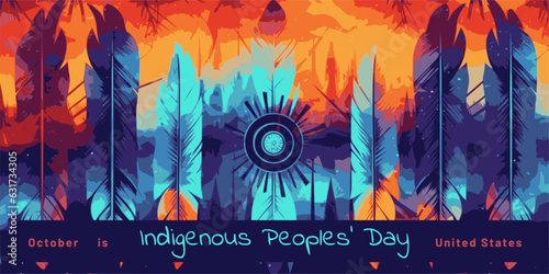 October Indigenous Peoples' Day USA. Vector banner, poster, card. Background with feathers with text "October is Indigenous Peoples' Day United States. "