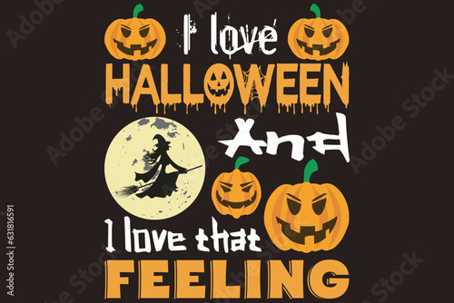 I love Halloween  and I love that feeling