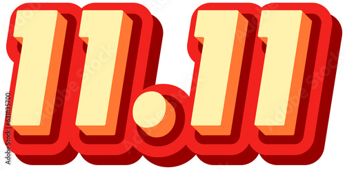 11.11 sale, Promotion label sale, alphabet 3d text effect, promotion discount label.