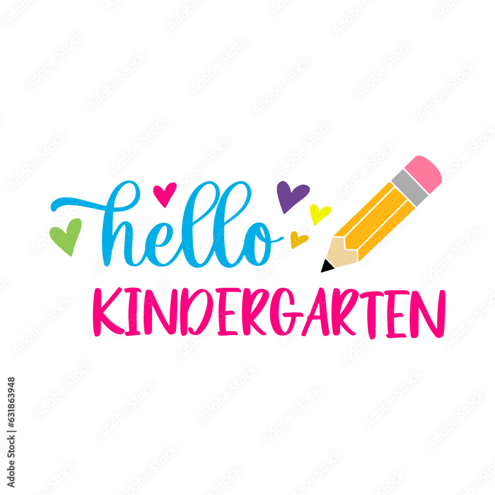 Hello Kindergarten, Hello Kindergarten SVG, First day of School SVG ...