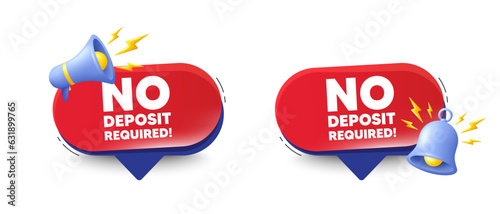 No deposit required tag. Speech bubbles with 3d bell, megaphone. Promo offer sign. Advertising promotion symbol. No deposit required chat speech message. Red offer talk box. Vector