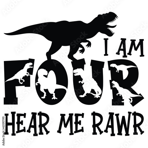 I am Four Hear Me Rawr , 4th Birthday Dinosaur, 4th Birthday Boy Shirt, 4 Dino Birthday