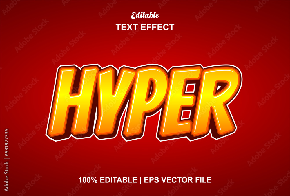 hyper text effect with orange graphic style and editable.