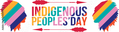 Indigenous Peoples Day. Indigenous People background, poster, banner, card, Web banner. Greeting